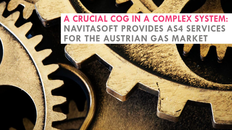 A crucial cog in a complex system: Navitasoft provides AS4 services for the Austrian gas market