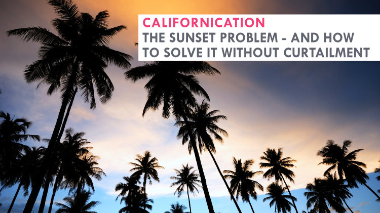 Californication. The sunset problem - and how to solve it without curtailment