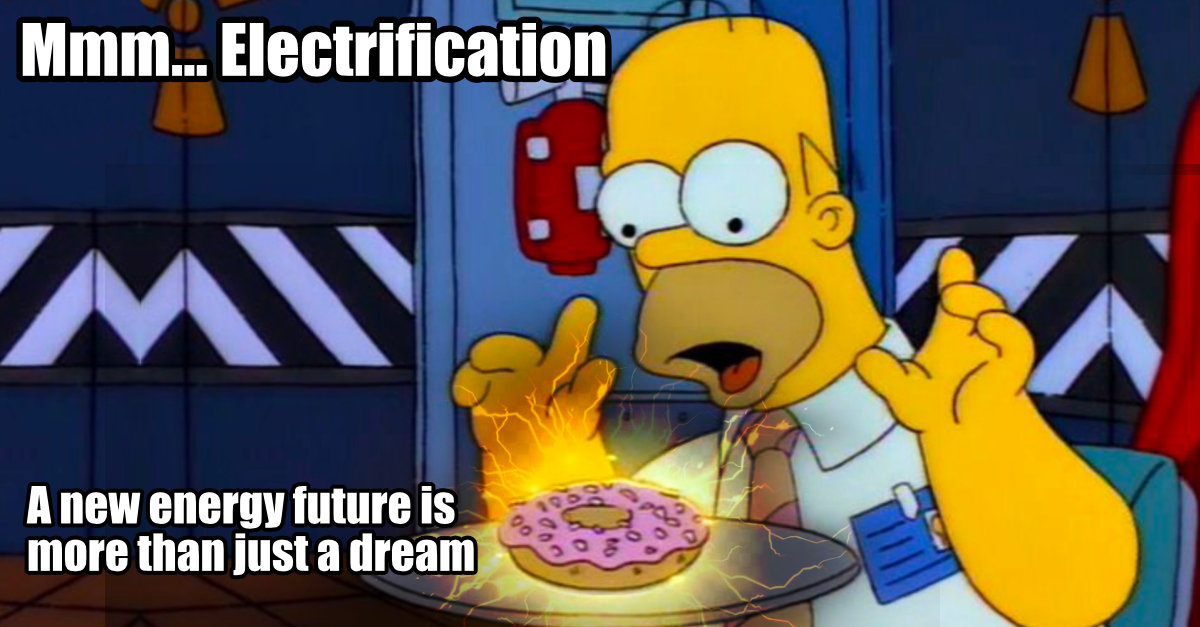 Mmm… Electrification: A new energy future is more than just a dream